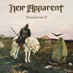HEIR APPARENT - Foundations II CD